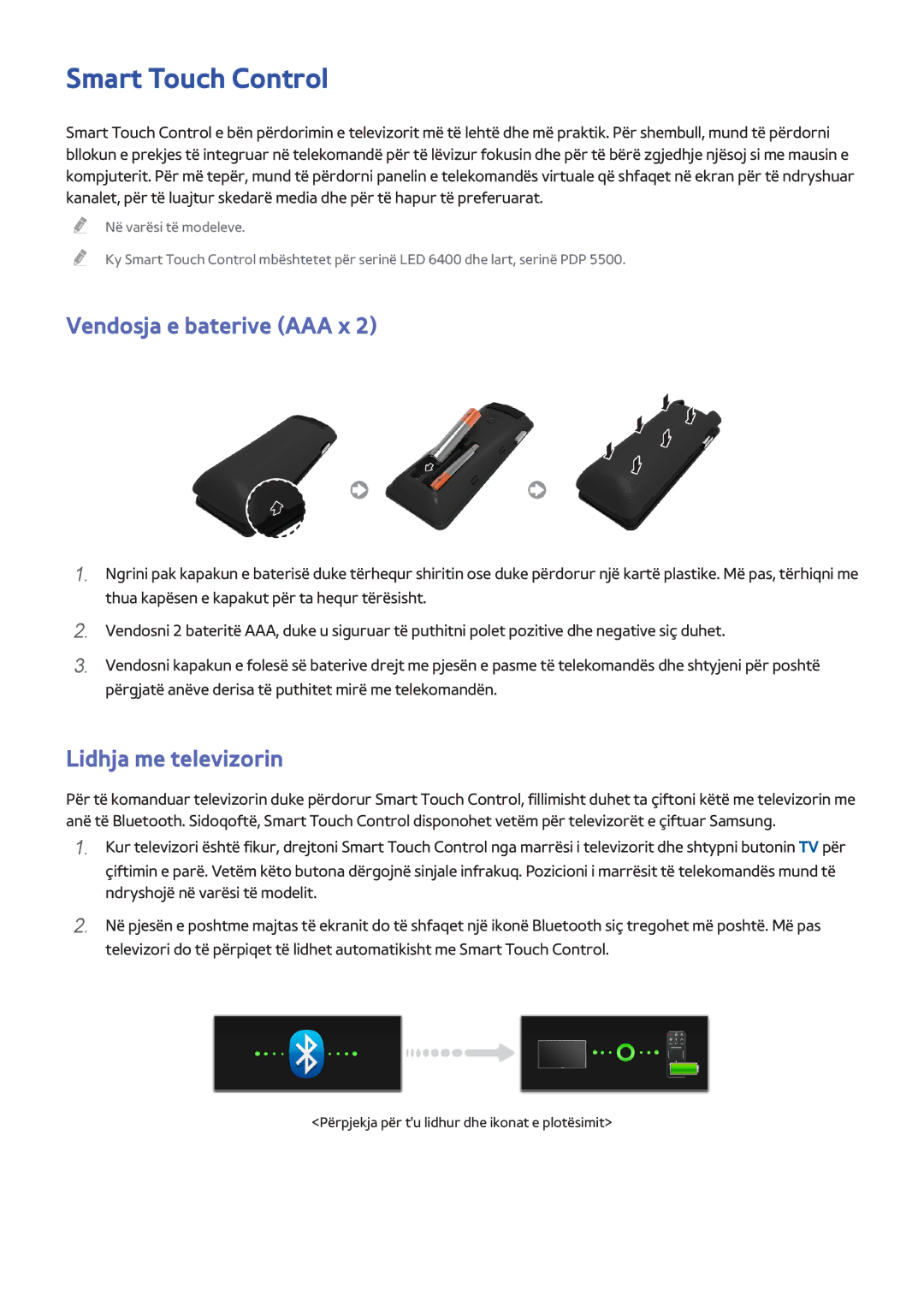 Samsung UE42F5500AWXXH, UE50F6400AKXXH manual Smart Touch Control, Vendosja e baterive AAA x, Lidhja me televizorin 