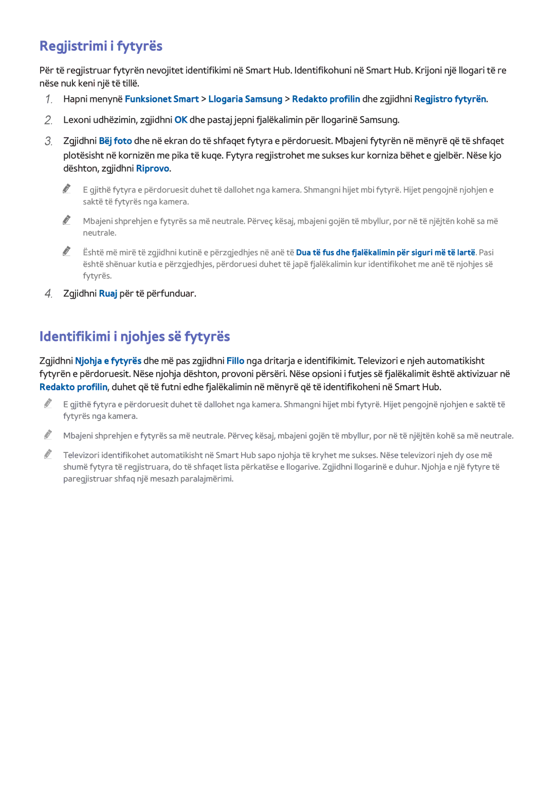 Samsung UE32F6200AWXXH, UE50F6400AKXXH, UE32F5300AWXXH manual Regjistrimi i fytyrës, Identifikimi i njohjes së fytyrës 