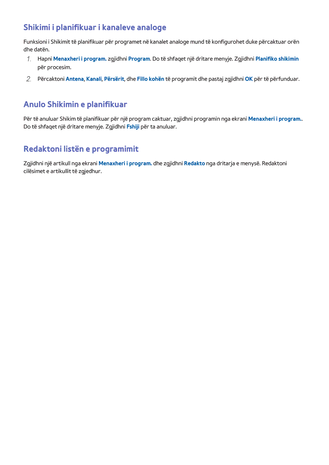 Samsung UE55F6400AWXXH, UE50F6400AKXXH manual Shikimi i planifikuar i kanaleve analoge, Anulo Shikimin e planifikuar 