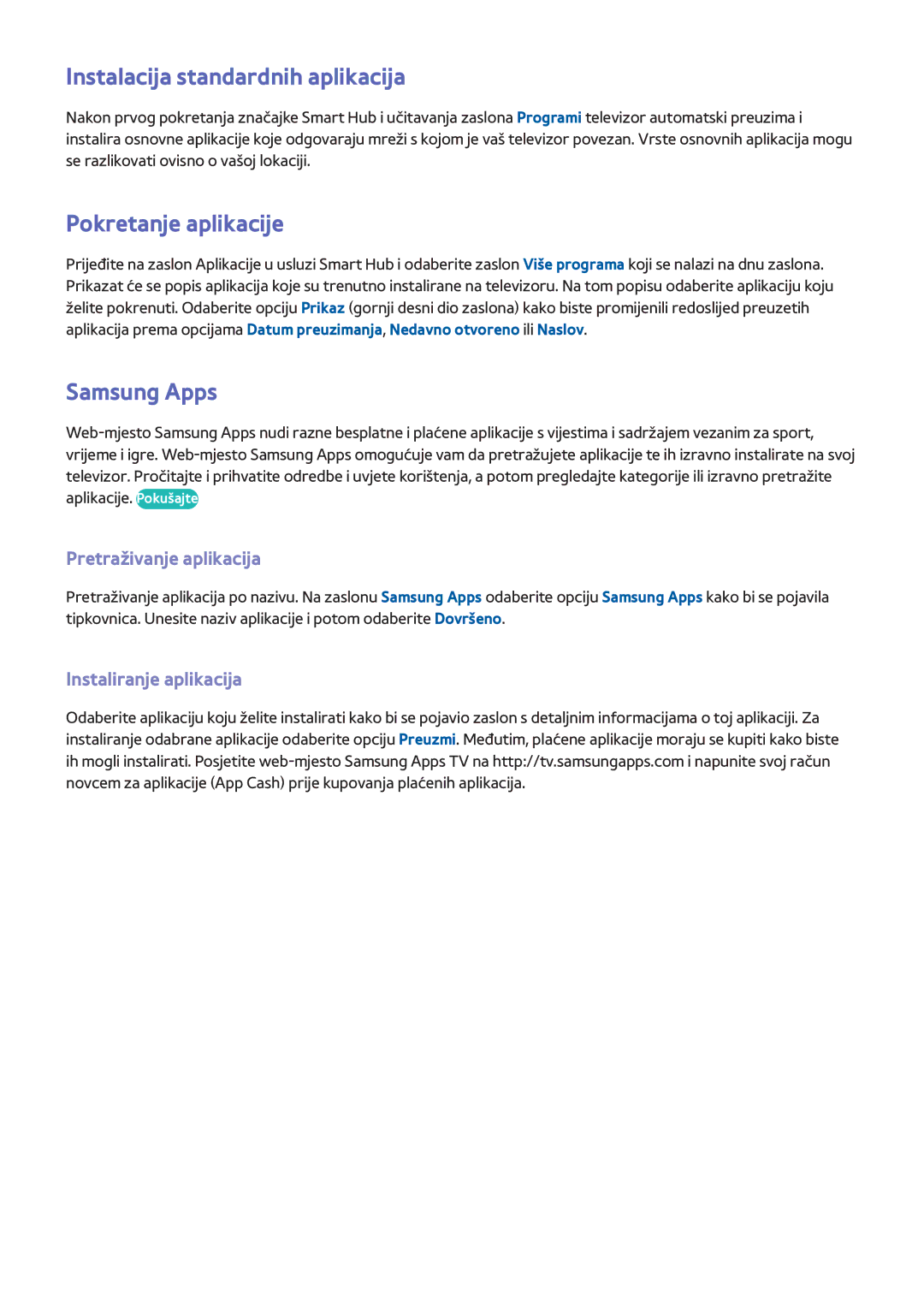 Samsung UE50F6400AKXXH Instalacija standardnih aplikacija, Pokretanje aplikacije, Samsung Apps, Pretraživanje aplikacija 