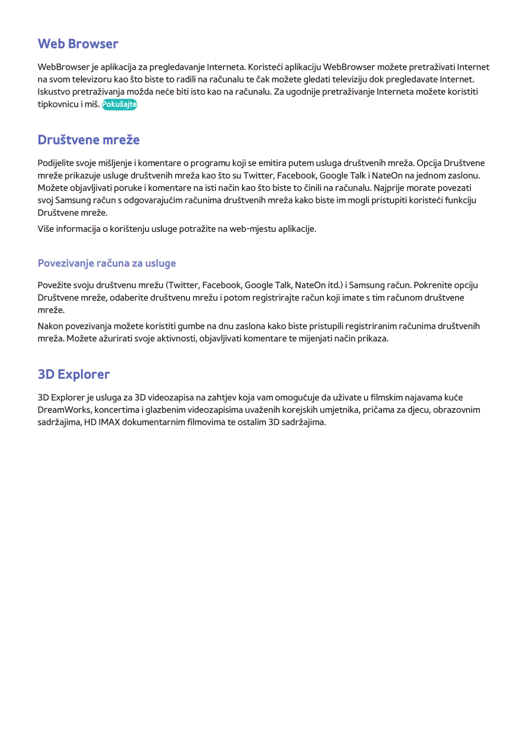 Samsung UE32F5300AWXXH, UE50F6400AKXXH manual Web Browser, Društvene mreže, 3D Explorer, Povezivanje računa za usluge 