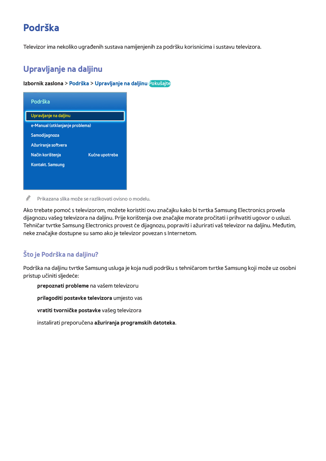 Samsung UE32F4510AWXXH, UE50F6400AKXXH, UE40F6320AWXXH manual Upravljanje na daljinu, Što je Podrška na daljinu? 