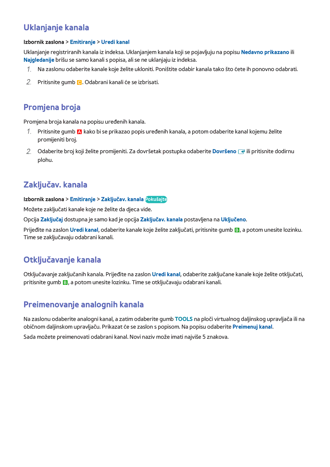 Samsung UE32F5700AWXXH, UE50F6400AKXXH manual Uklanjanje kanala, Promjena broja, Zaključav. kanala, Otključavanje kanala 