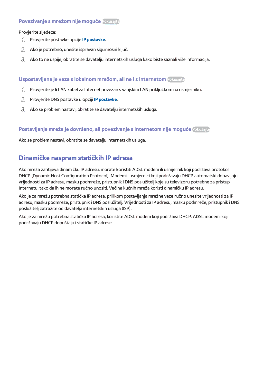 Samsung UE40F6670SSXXH, UE50F6400AKXXH Dinamičke naspram statičkih IP adresa, Povezivanje s mrežom nije moguće Pokušajte 