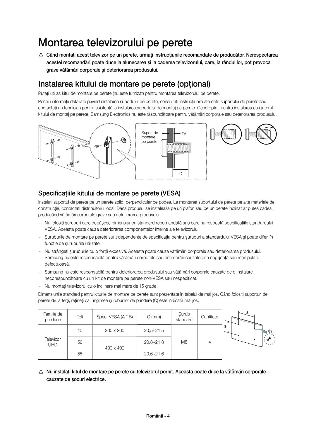 Samsung UE50HU6900SXXC, UE50HU6900SXZG Montarea televizorului pe perete, Instalarea kitului de montare pe perete opţional 