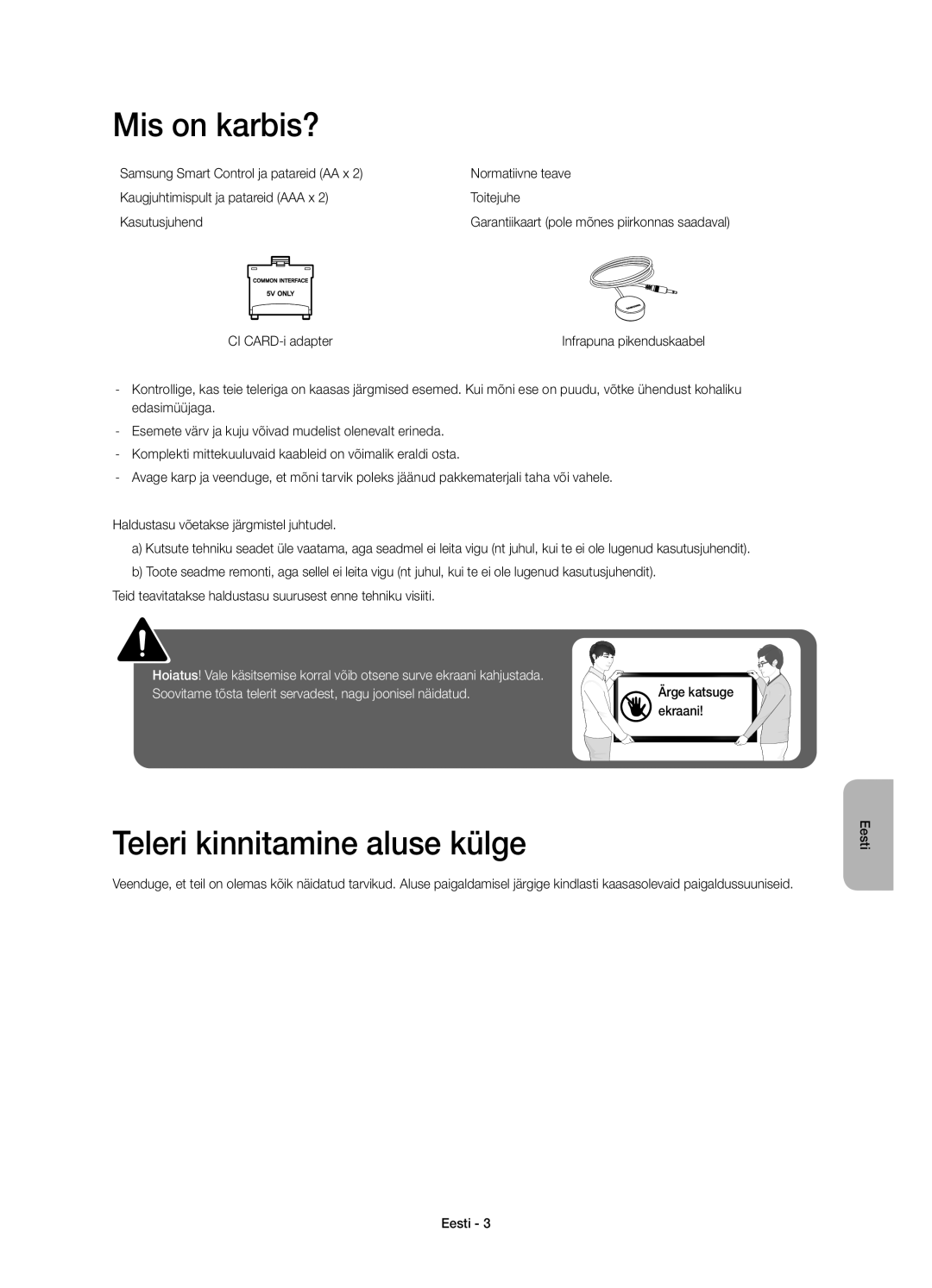 Samsung UE55HU6900SXZG, UE50HU6900SXZG, UE40HU6900SXXH, UE55HU6900SXXH manual Mis on karbis?, Teleri kinnitamine aluse külge 