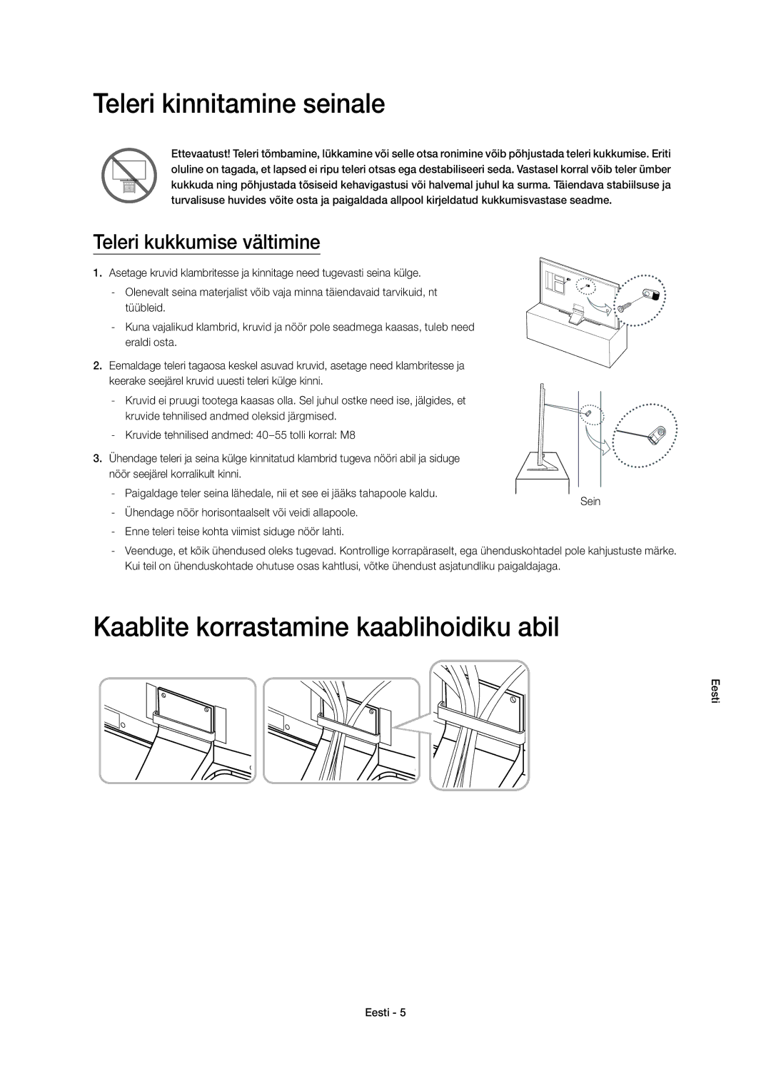 Samsung UE40HU6900SXZG Teleri kinnitamine seinale, Kaablite korrastamine kaablihoidiku abil, Teleri kukkumise vältimine 