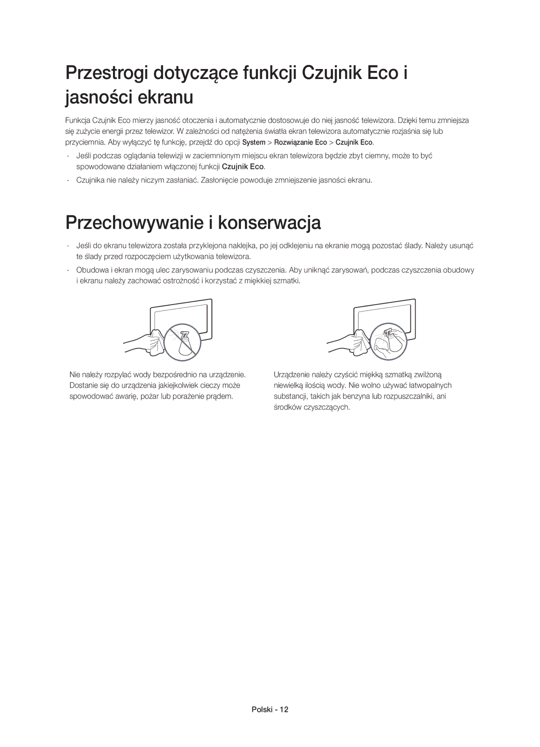 Samsung UE55HU6900SXXN manual Przestrogi dotyczące funkcji Czujnik Eco i jasności ekranu, Przechowywanie i konserwacja 