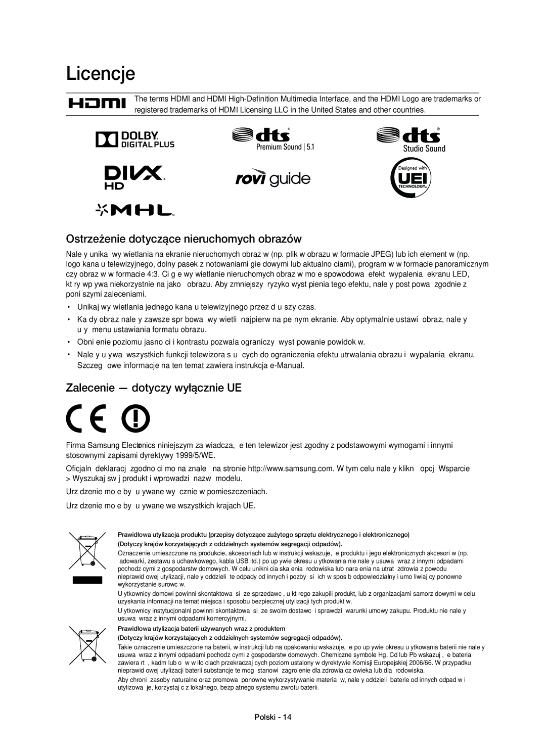 Samsung UE50HU6900SXZG manual Licencje, Ostrzeżenie dotyczące nieruchomych obrazów, Zalecenie dotyczy wyłącznie UE 