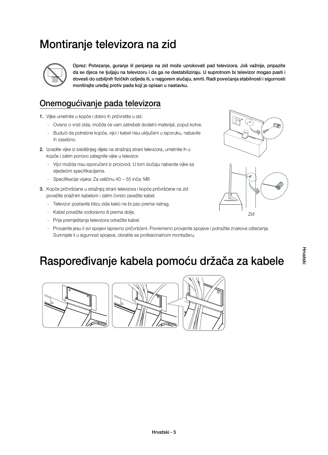 Samsung UE40HU6900SXXC, UE50HU6900SXZG manual Montiranje televizora na zid, Raspoređivanje kabela pomoću držača za kabele 