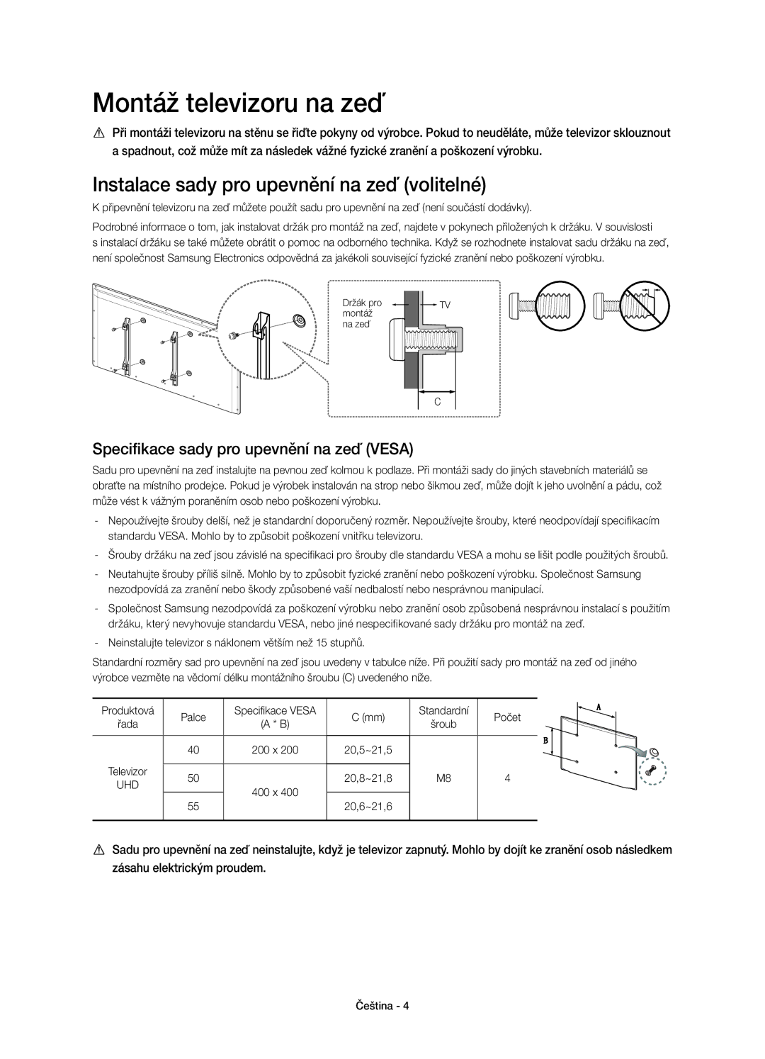 Samsung UE50HU6900SXXH, UE50HU6900SXZG manual Montáž televizoru na zeď, Instalace sady pro upevnění na zeď volitelné 