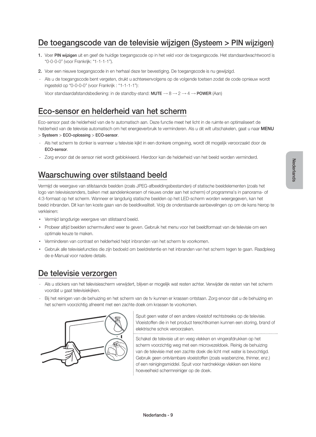 Samsung UE32J5600AWXXC Eco-sensor en helderheid van het scherm, Waarschuwing over stilstaand beeld, De televisie verzorgen 