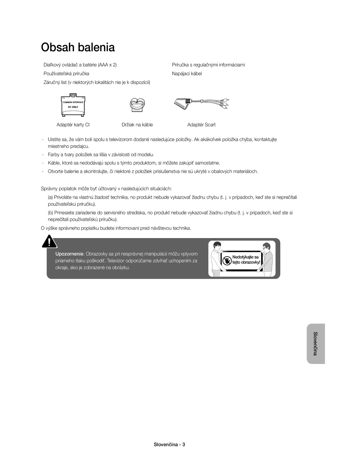 Samsung UE40J5510AWXXH, UE50J5500AWXXH, UE55J5500AWXXH, UE32J5500AWXXH manual Obsah balenia, Diaľkový ovládač a batérie AAA x 