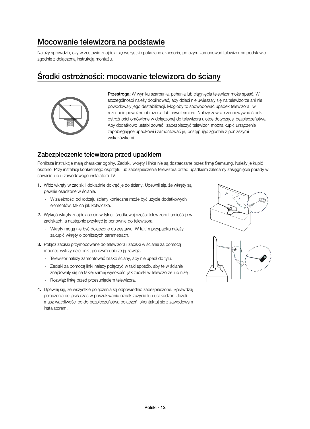 Samsung UE32J5672SUXXH manual Mocowanie telewizora na podstawie, Środki ostrożności mocowanie telewizora do ściany 