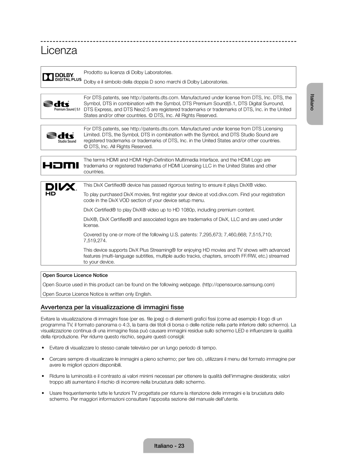 Samsung UE50J6100AKXZT manual Licenza, Avvertenza per la visualizzazione di immagini fisse 