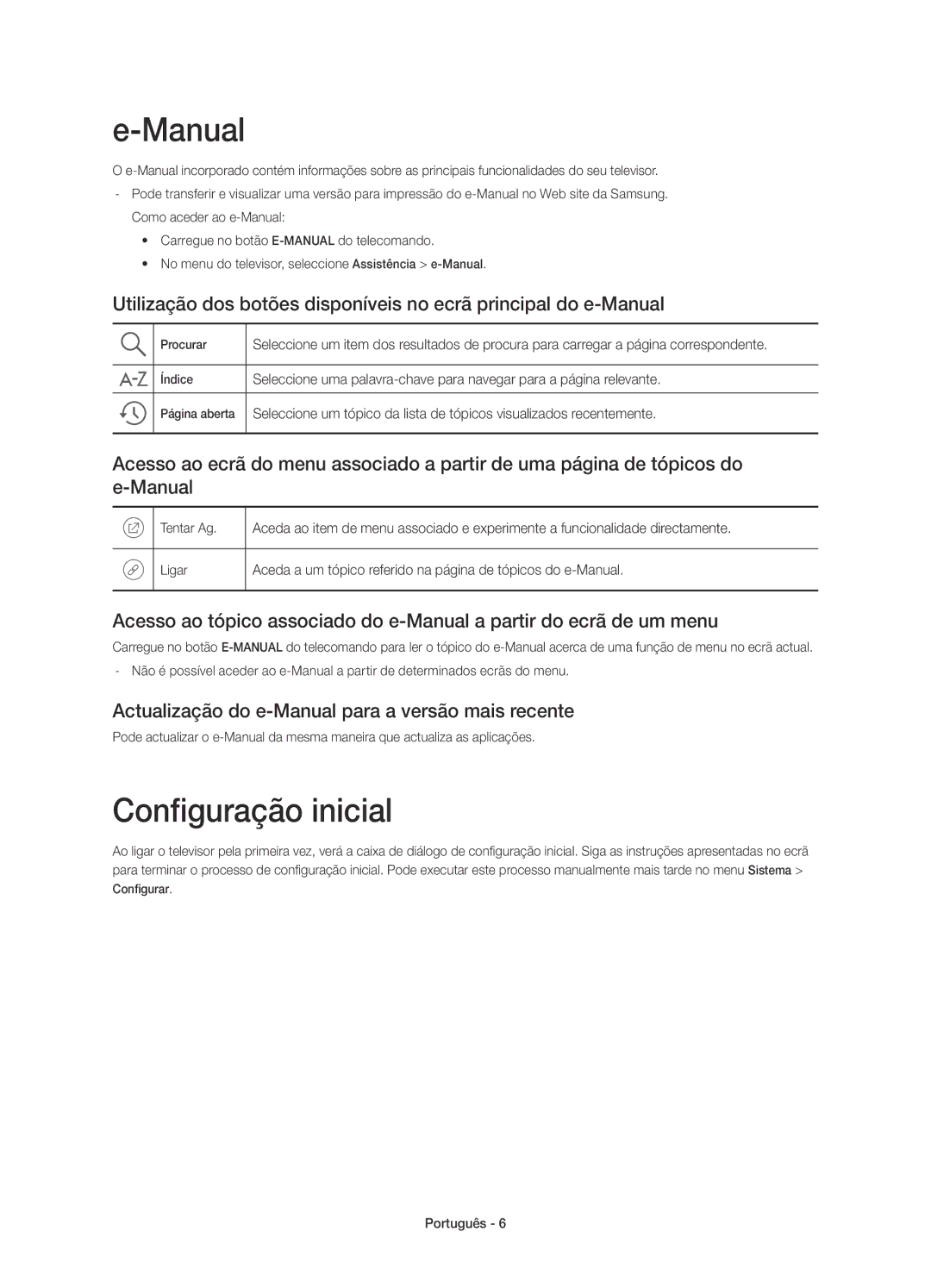 Samsung UE50JU6800KXXC, UE55JU6800KXXC manual Configuração inicial, Actualização do e-Manual para a versão mais recente 