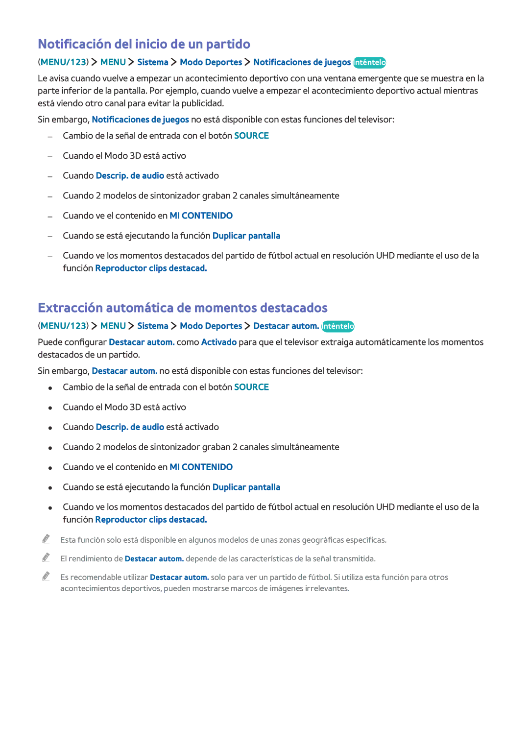 Samsung UE65JU7500TXXC, UE50JU6800KXXC Notificación del inicio de un partido, Extracción automática de momentos destacados 