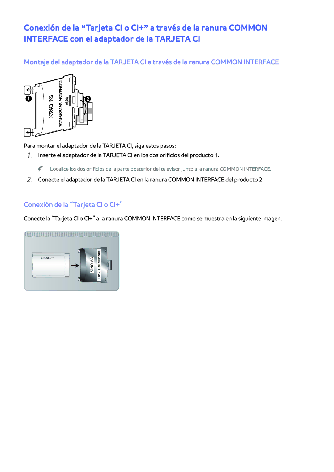 Samsung UE40JU6470UXZG, UE50JU6800KXXC, UE75JU6470UXZG, UE65JS8500LXXH, UE48JS8500TXXC manual Conexión de la Tarjeta CI o CI+ 