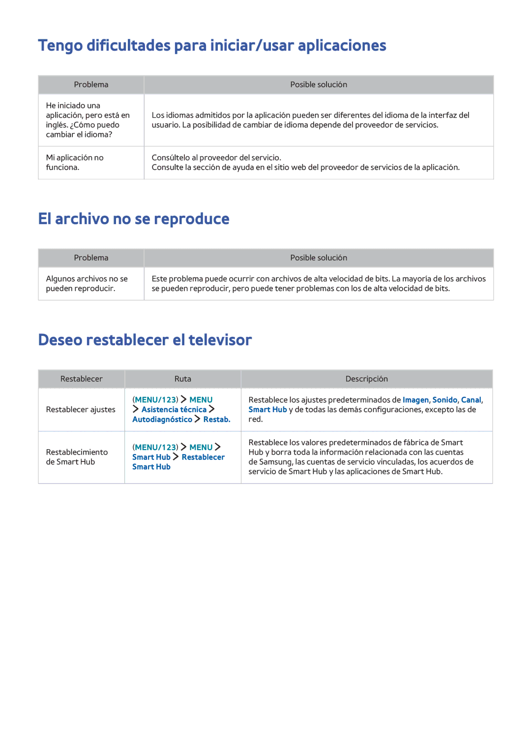 Samsung UE55JU6740UXXC, UE50JU6800KXXC manual Tengo dificultades para iniciar/usar aplicaciones, El archivo no se reproduce 