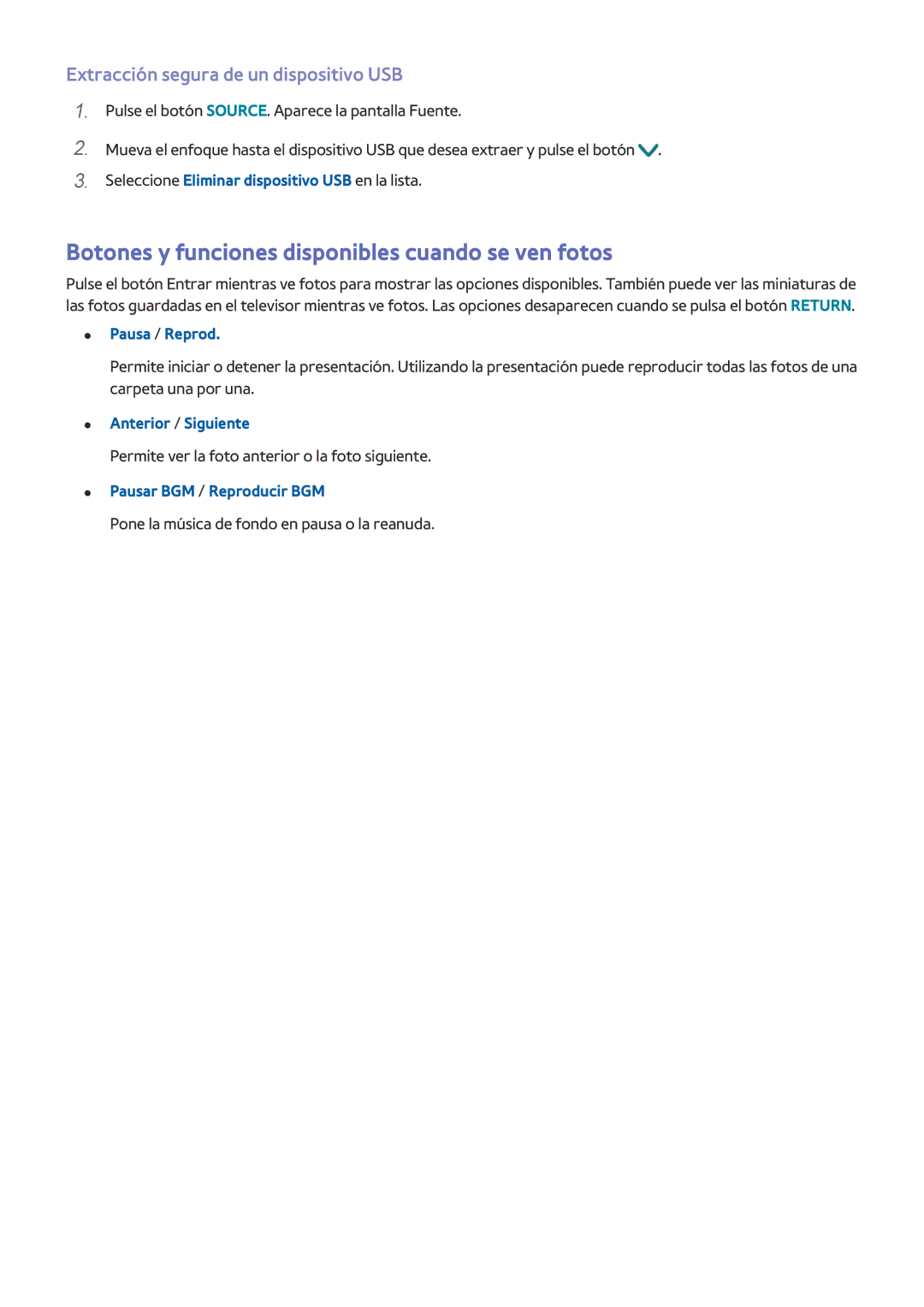 Samsung UE75JU6470UXZG manual Botones y funciones disponibles cuando se ven fotos, Extracción segura de un dispositivo USB 