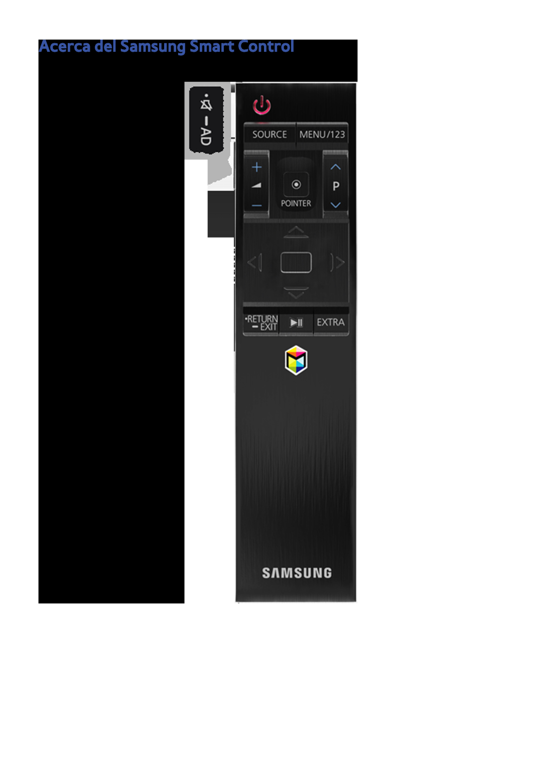 Samsung UE60JU6800KXXC, UE50JU6800KXXC, UE75JU6470UXZG, UE65JS8500LXXH, UE48JS8500TXXC manual Acerca del Samsung Smart Control 