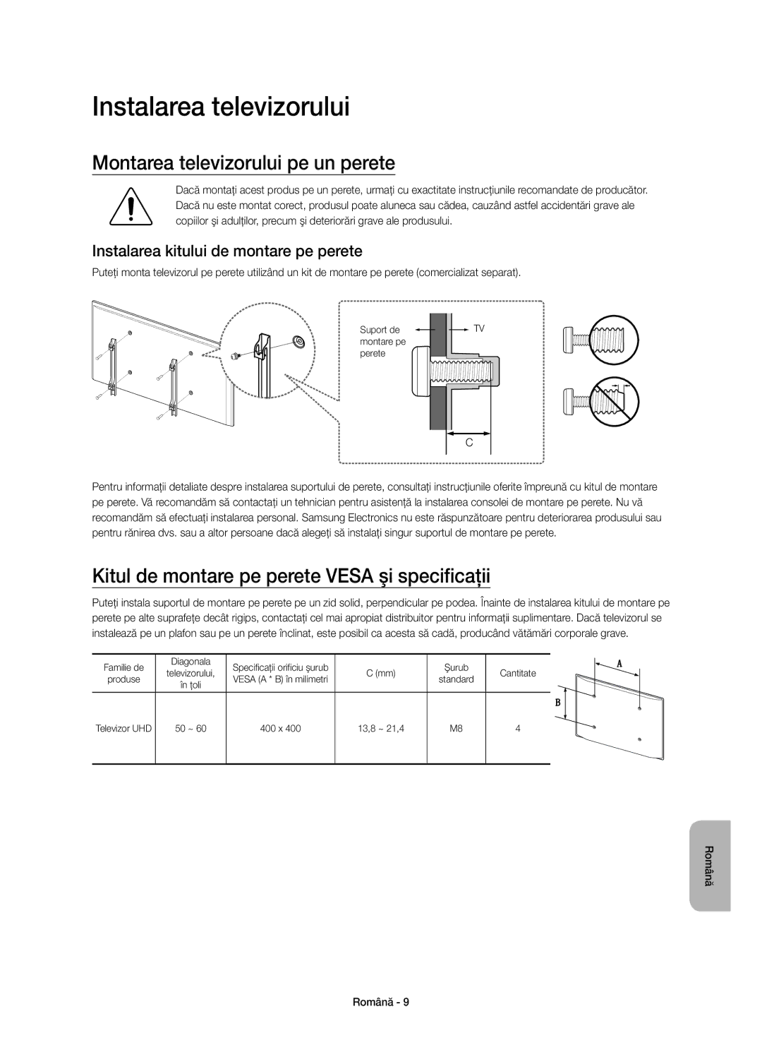 Samsung UE55JU6800WXXH, UE50JU6800WXXH, UE50JU6872UXXH manual Instalarea televizorului, Montarea televizorului pe un perete 