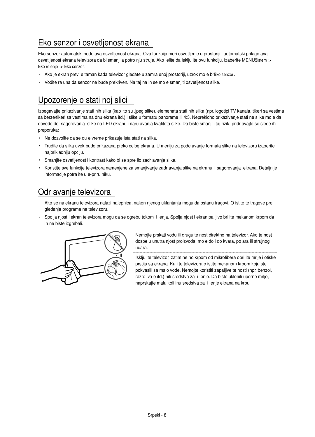 Samsung UE55JU6872UXXH manual Eko senzor i osvetljenost ekrana, Upozorenje o statičnoj slici, Održavanje televizora 