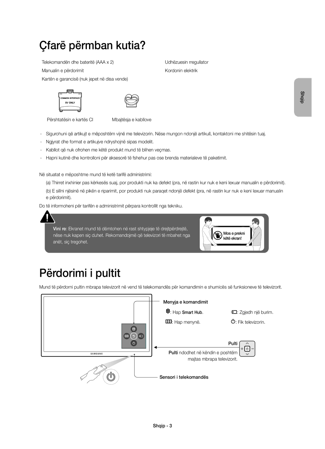 Samsung UE55JU6800WXXH, UE50JU6800WXXH, UE50JU6872UXXH, UE55JU6872UXXH manual Çfarë përmban kutia?, Përdorimi i pultit 