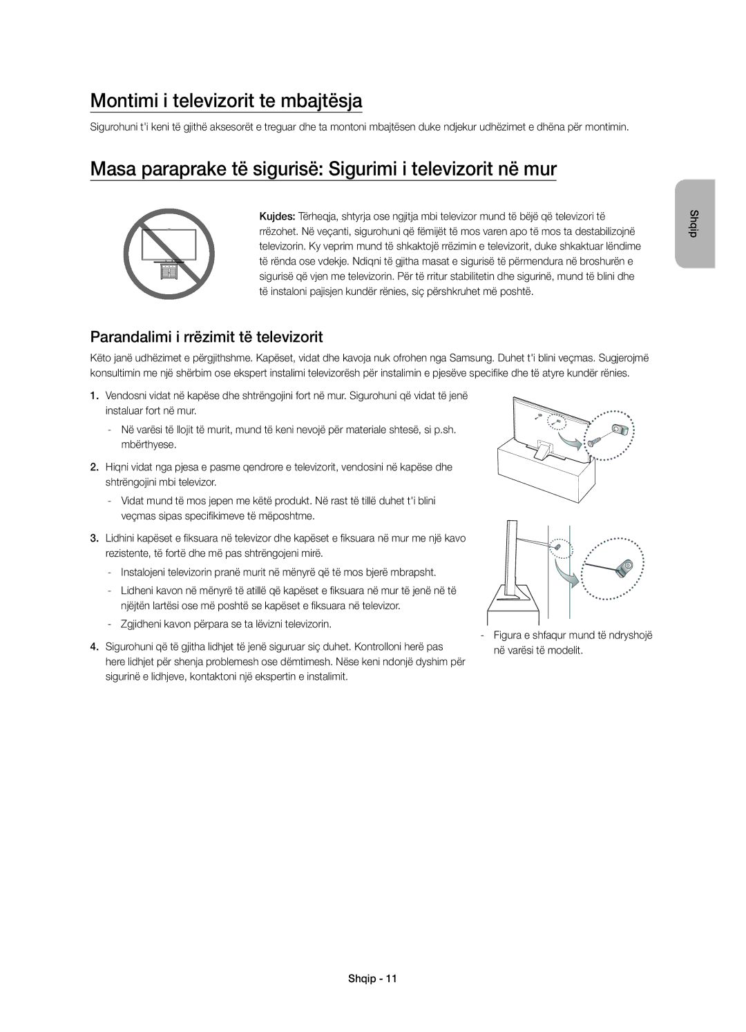 Samsung UE55JU6800WXXN manual Montimi i televizorit te mbajtësja, Masa paraprake të sigurisë Sigurimi i televizorit në mur 