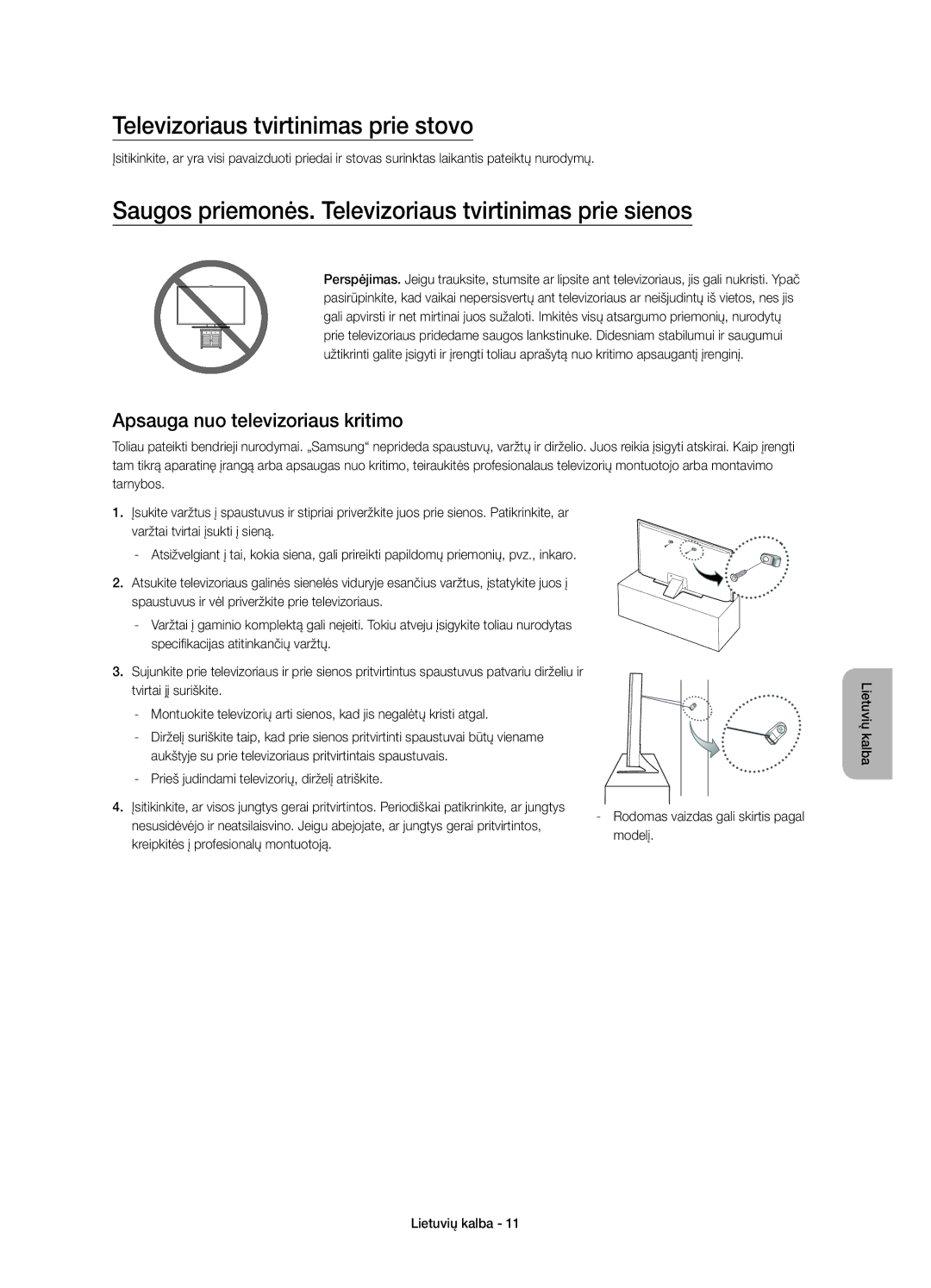 Samsung UE55JU6800WXXN manual Televizoriaus tvirtinimas prie stovo, Saugos priemonės. Televizoriaus tvirtinimas prie sienos 