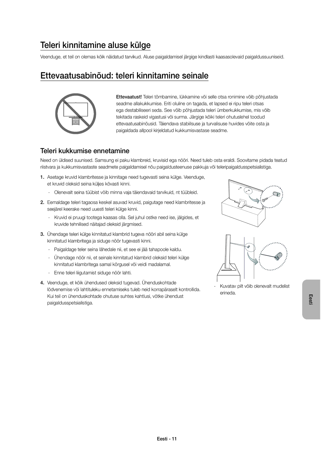 Samsung UE55JU6800WXXN manual Teleri kinnitamine aluse külge, Ettevaatusabinõud teleri kinnitamine seinale, Erineda 