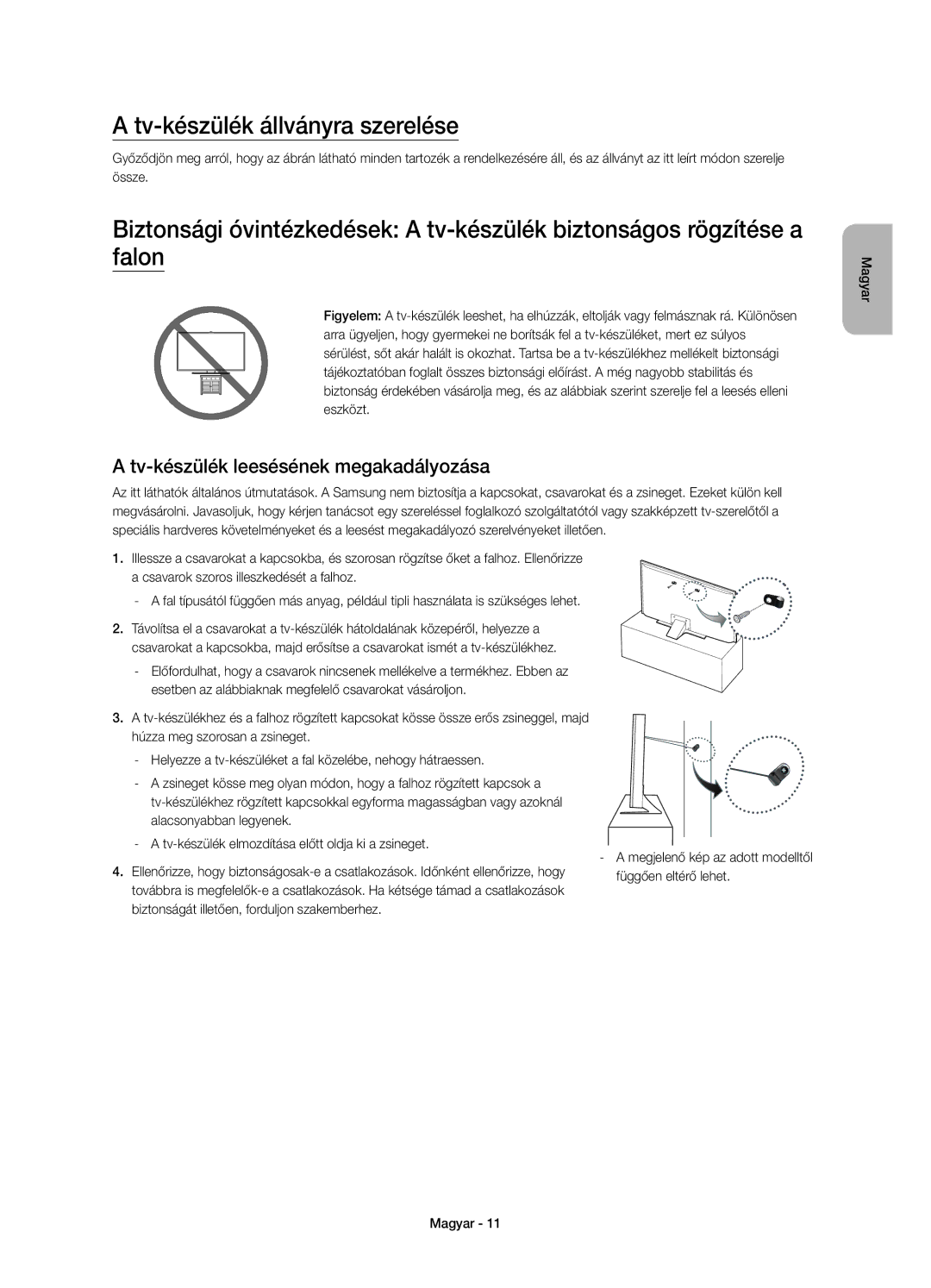 Samsung UE55JU6800WXXN manual Tv-készülék állványra szerelése, Tv-készülék leesésének megakadályozása, Függően eltérő lehet 