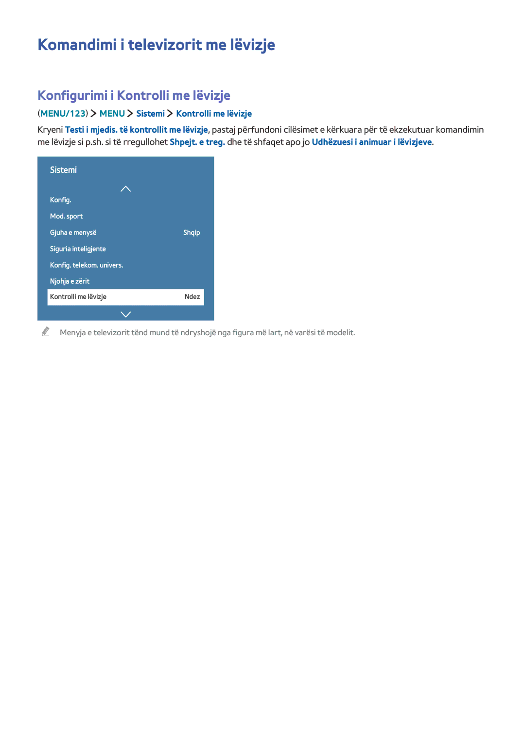 Samsung UE65JS8502TXXH, UE50JU6872UXXH manual Komandimi i televizorit me lëvizje, Konfigurimi i Kontrolli me lëvizje 