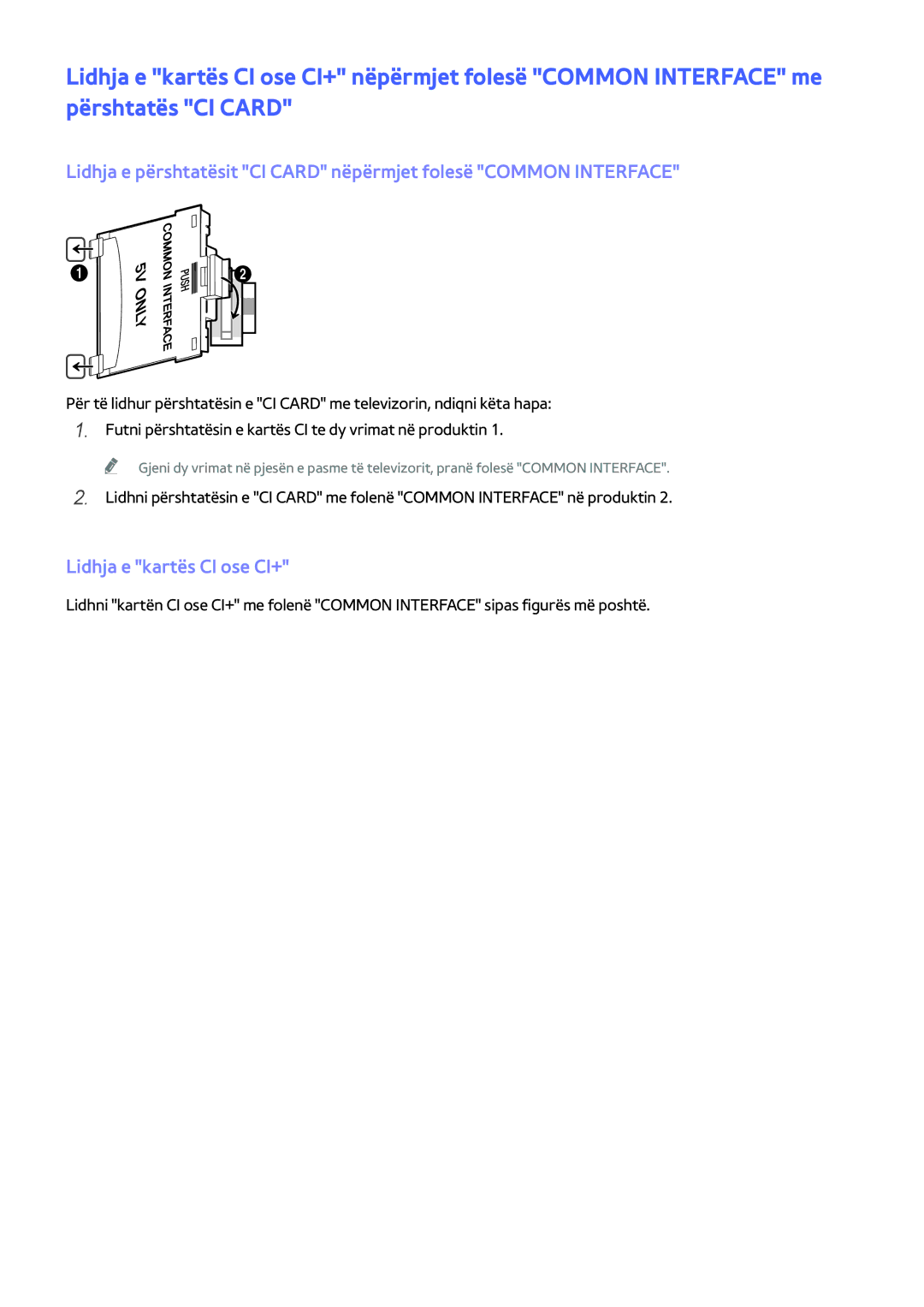 Samsung UE65JU6072UXXH, UE50JU6872UXXH, UE55JU6872UXXH, UE60JU6872UXXH, UE48JU6412UXXH manual Lidhja e kartës CI ose CI+ 