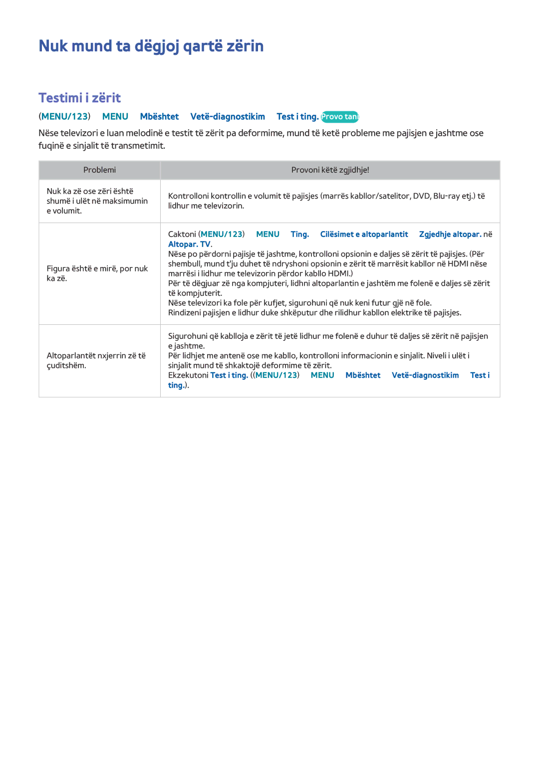 Samsung UE48JU6472UXXH, UE50JU6872UXXH, UE55JU6872UXXH, UE60JU6872UXXH manual Nuk mund ta dëgjoj qartë zërin, Testimi i zërit 