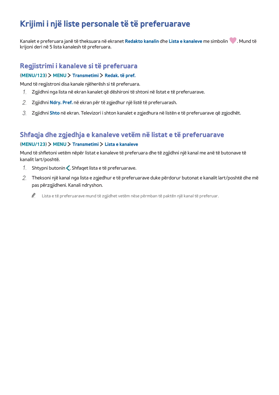 Samsung UE40JU6072UXXH manual Krijimi i një liste personale të të preferuarave, Regjistrimi i kanaleve si të preferuara 