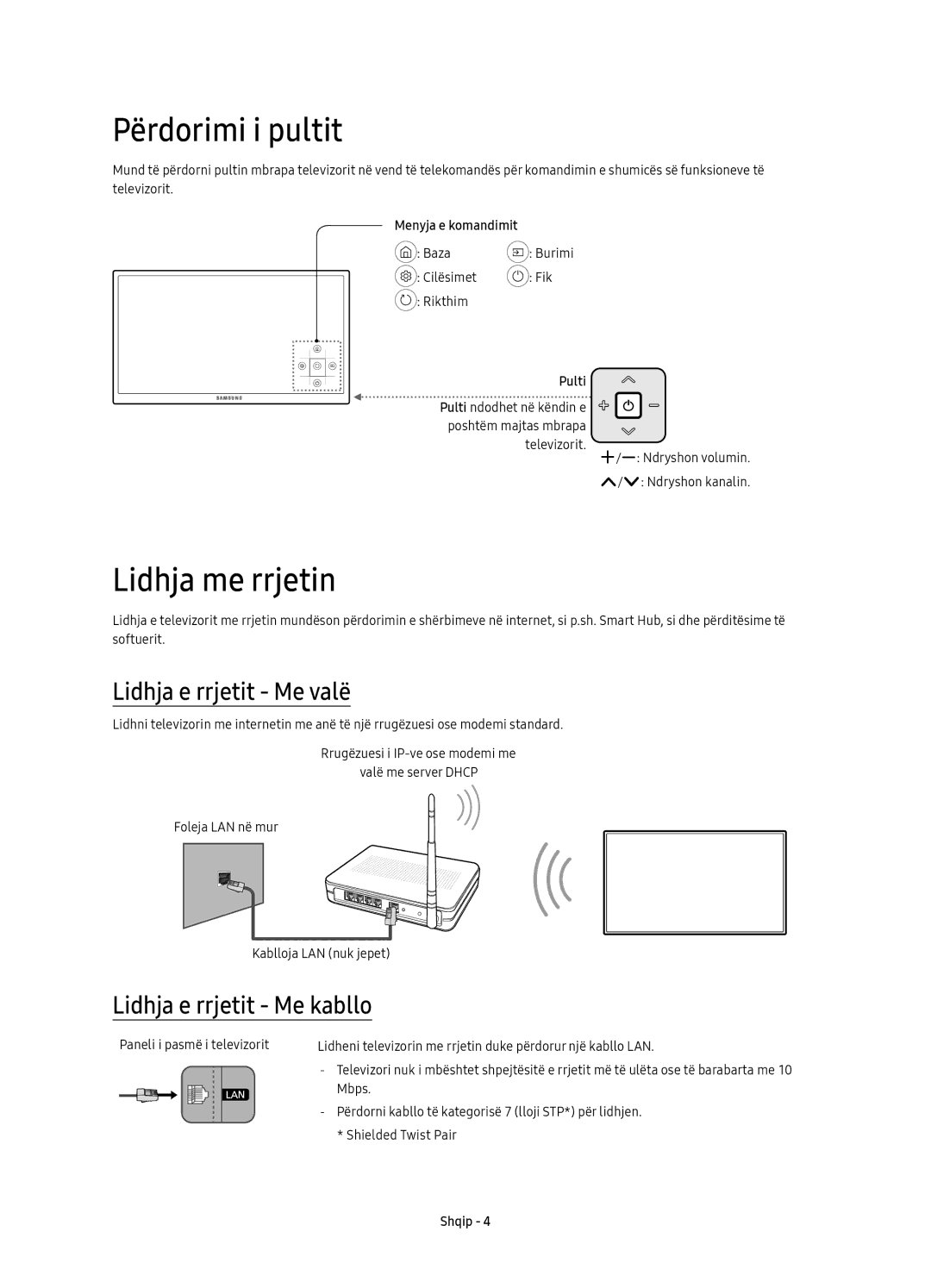 Samsung UE40KU6020WXXH manual Përdorimi i pultit, Lidhja me rrjetin, Lidhja e rrjetit Me valë, Lidhja e rrjetit Me kabllo 