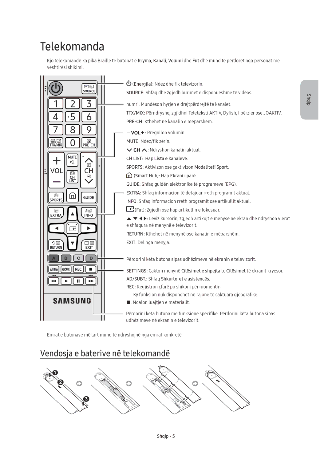 Samsung UE50KU6000WXXH, UE43KU6000WXXH manual Telekomanda, Vendosja e baterive në telekomandë, CH List Hap Lista e kanaleve 