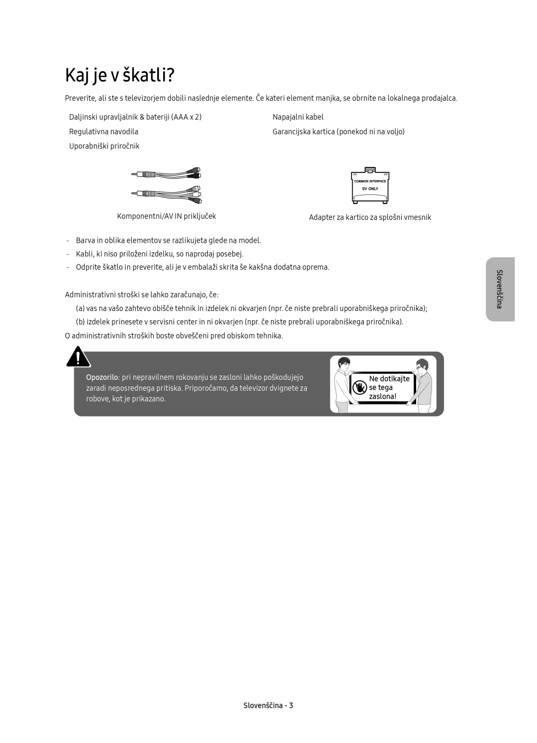 Samsung UE60KU6000WXXN, UE50KU6000WXXH, UE43KU6000WXXH Kaj je v škatli?, Uporabniški priročnik Komponentni/AV in priključek 