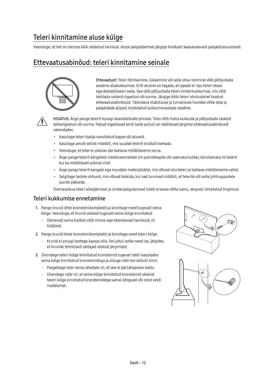 Samsung UE70KU6072UXXH, UE50KU6000WXXH manual Teleri kinnitamine aluse külge, Ettevaatusabinõud teleri kinnitamine seinale 