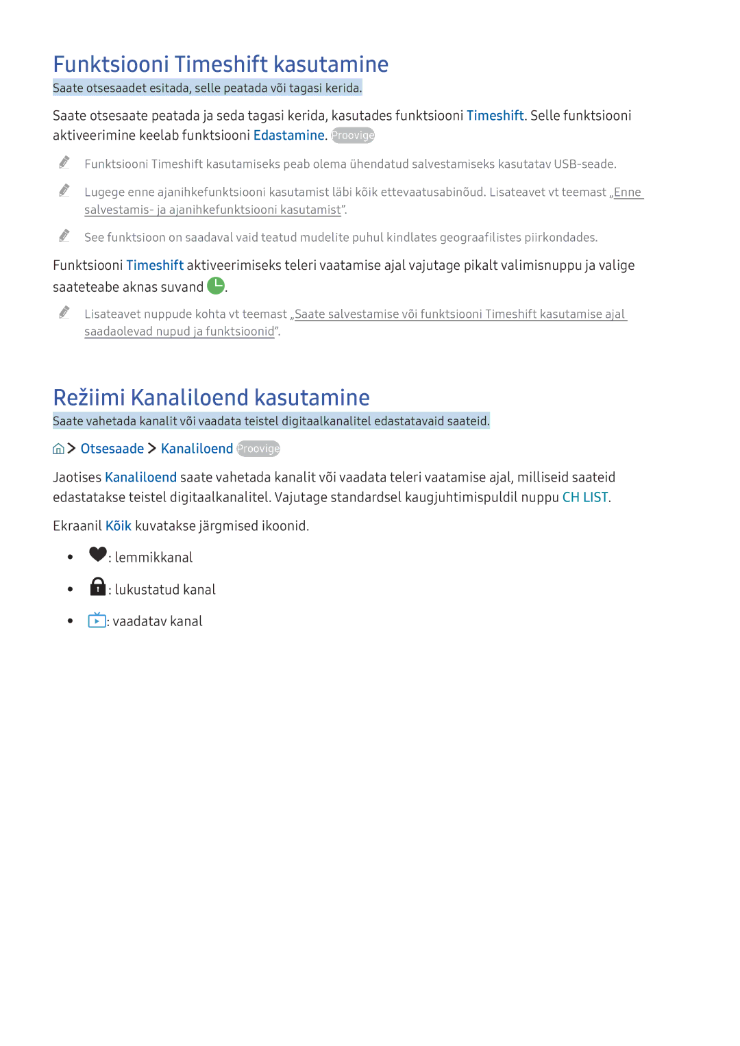 Samsung UE55KU6172UXXH Funktsiooni Timeshift kasutamine, Režiimi Kanaliloend kasutamine, Otsesaade Kanaliloend Proovige 