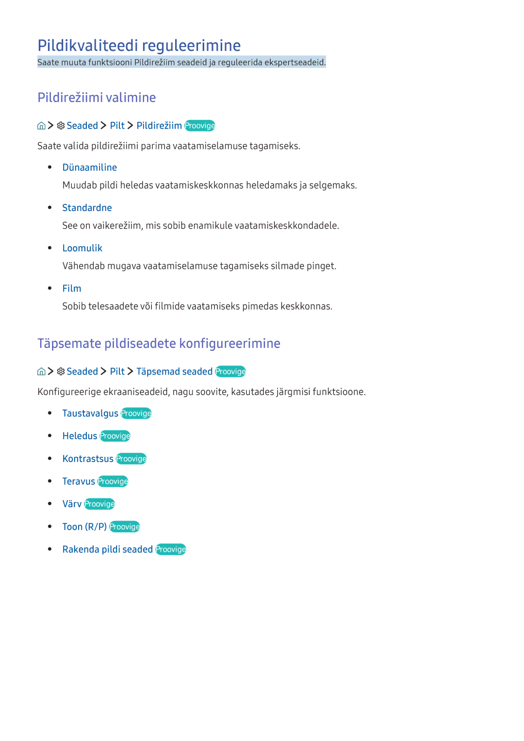 Samsung UE88KS9802TXXH manual Pildikvaliteedi reguleerimine, Pildirežiimi valimine, Täpsemate pildiseadete konfigureerimine 