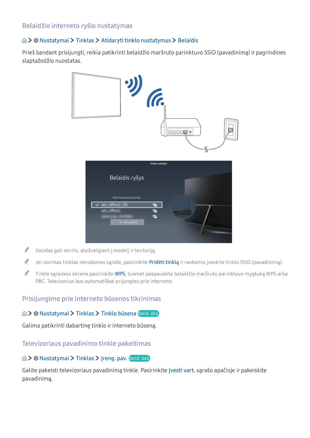 Samsung UE40KU6000WXXH manual Belaidžio interneto ryšio nustatymas, Prisijungimo prie interneto būsenos tikrinimas 