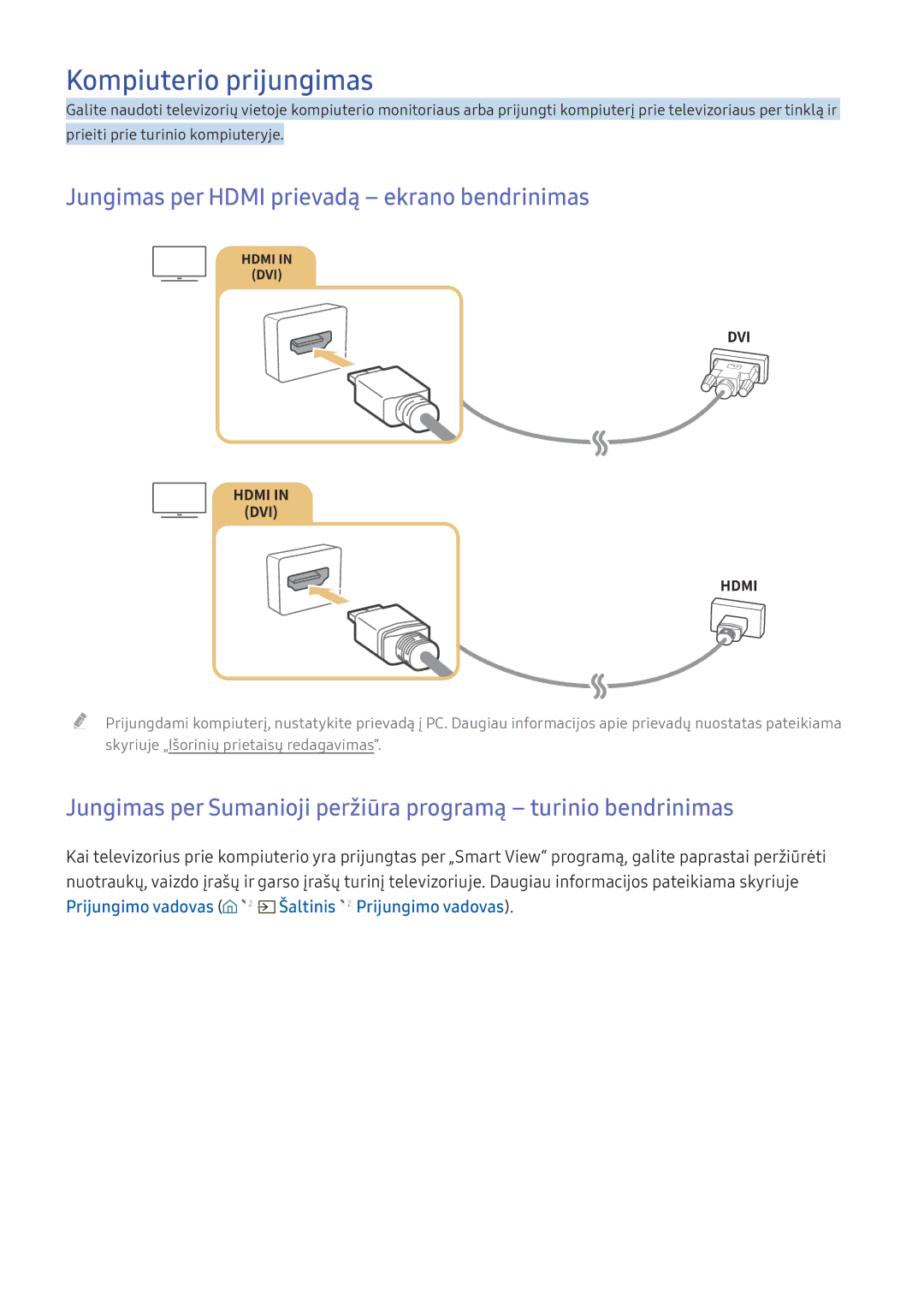 Samsung UE75KS8002TXXH, UE50KU6000WXXH manual Kompiuterio prijungimas, Jungimas per Hdmi prievadą ekrano bendrinimas 