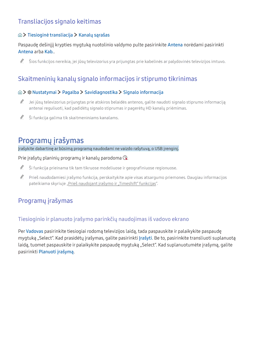 Samsung UE55KU6402UXXH manual Programų įrašymas, Transliacijos signalo keitimas, Tiesioginė transliacija Kanalų sąrašas 