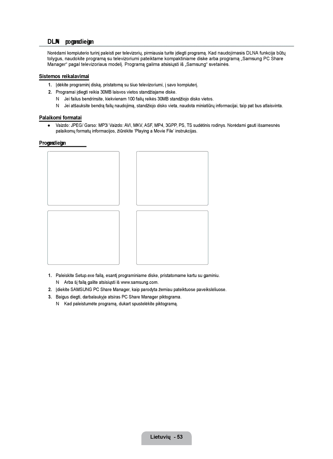 Samsung UE55B7000WWXBT manual Dlna programos diegimas, Sistemos reikalavimai, Palaikomi formatai, Programos diegimas 