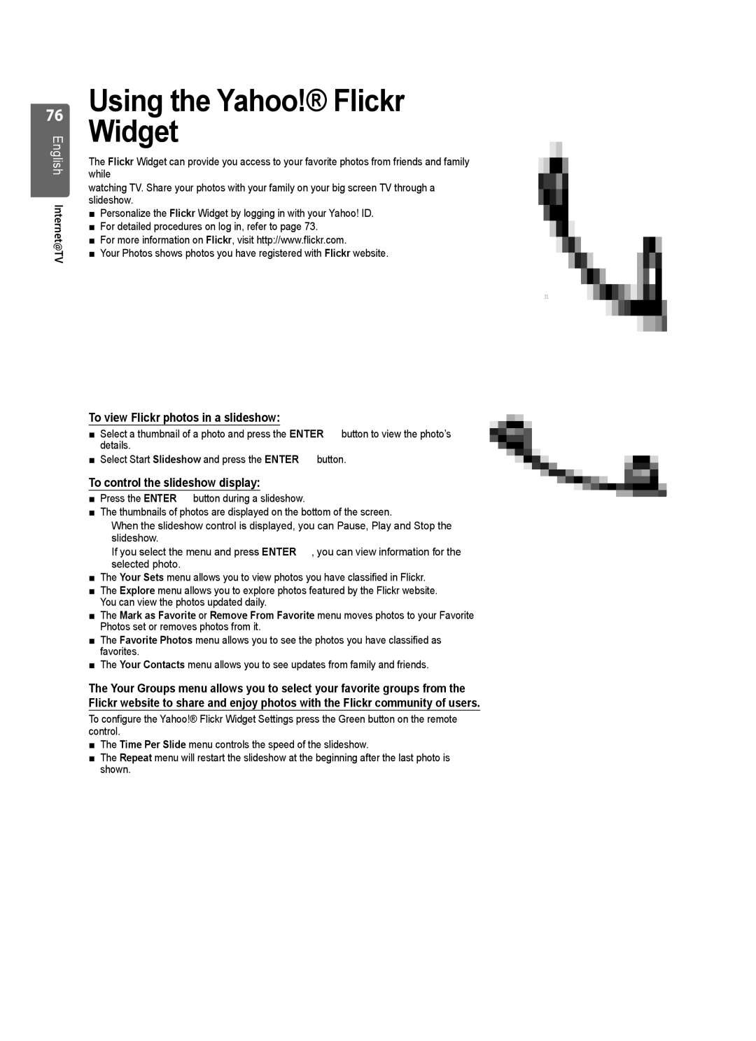 Samsung UE55B7020WWXXU, UE55B7020WWXXC, UE32B7000WWXXC Using the Yahoo! Flickr Widget, To view Flickr photos in a slideshow 