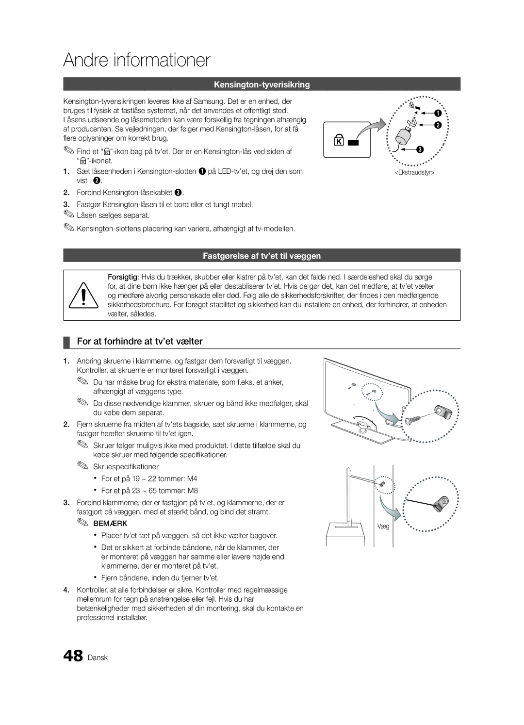 Samsung UE37C6005RWXXE manual For at forhindre at tv’et vælter, Kensington-tyverisikring, Fastgørelse af tv’et til væggen 