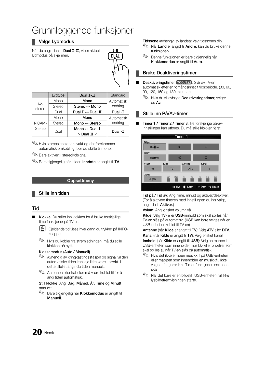 Samsung UE40C6005RWXXE Velge Lydmodus, Bruke Deaktiveringstimer, Stille inn tiden, Stille inn På/Av-timer, Oppsettmeny 