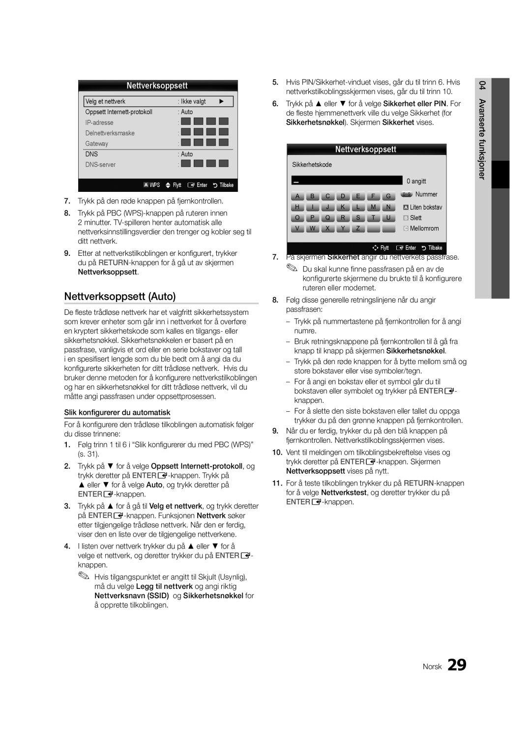 Samsung UE37C6005RWXXE, UE55C6005RWXXE manual Opprette tilkoblingen, Sikkerhetskode Angitt ~9 Nummer, Slett, Mellomrom 